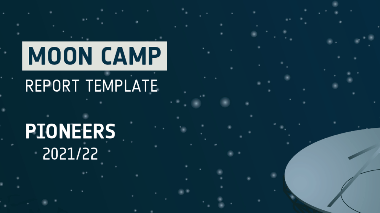 Moon Camp Pioneers Report Template Moon Camp Pioneers Report Template